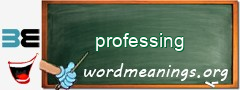 WordMeaning blackboard for professing